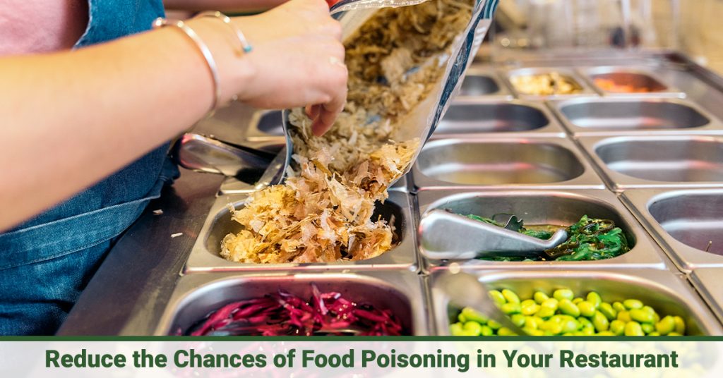 Reduce the Chances of food poisoning